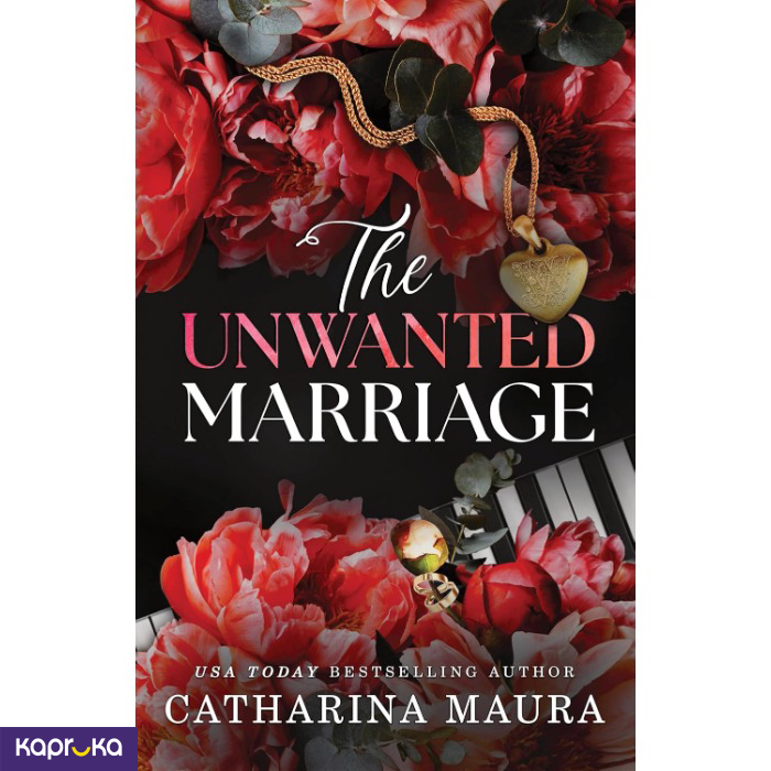 The Unwanted Marriage